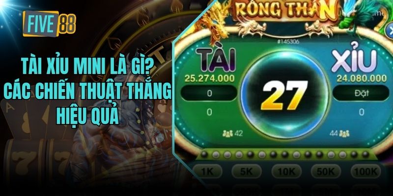 Tài Xỉu Mini